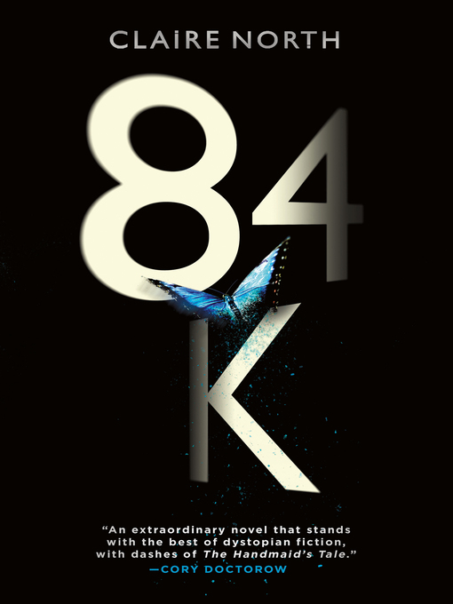 Title details for 84K by Claire North - Available